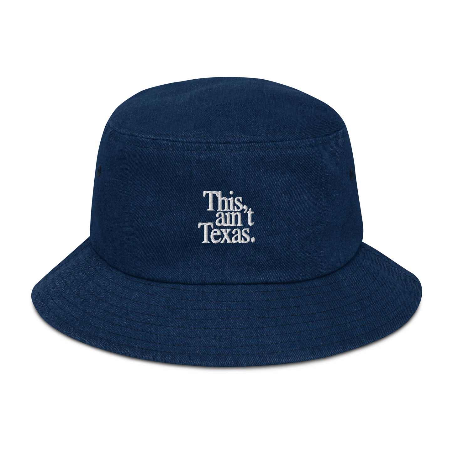 This Ain’t Texas Denim Bucket Hat