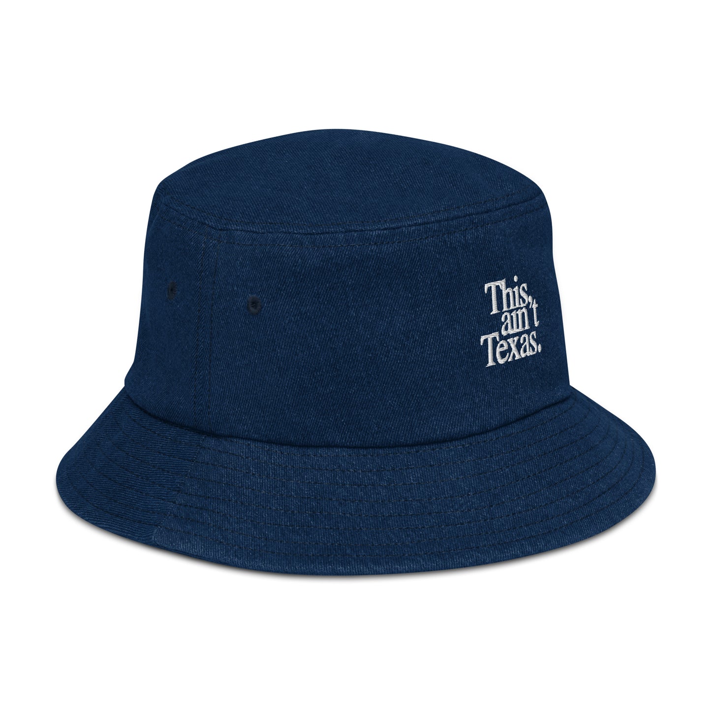 This Ain’t Texas Denim Bucket Hat