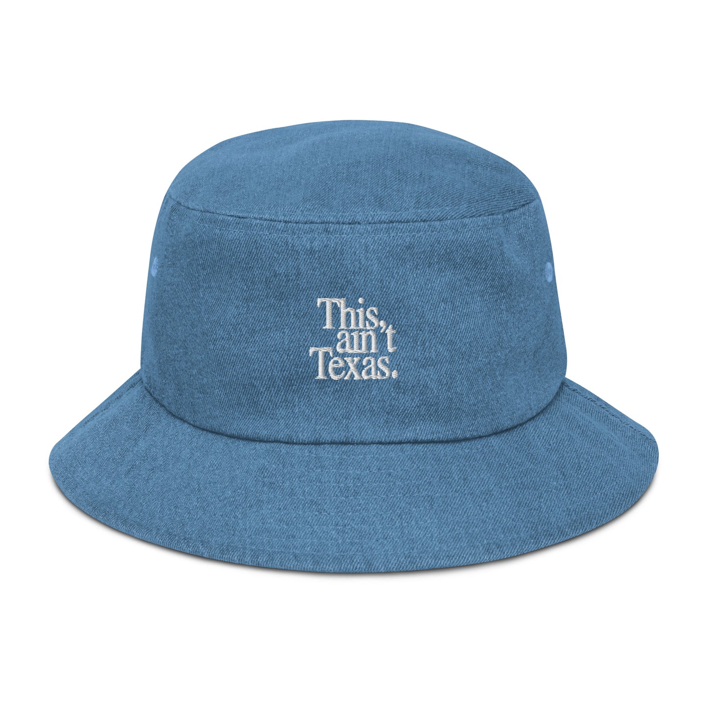 This Ain’t Texas Denim Bucket Hat