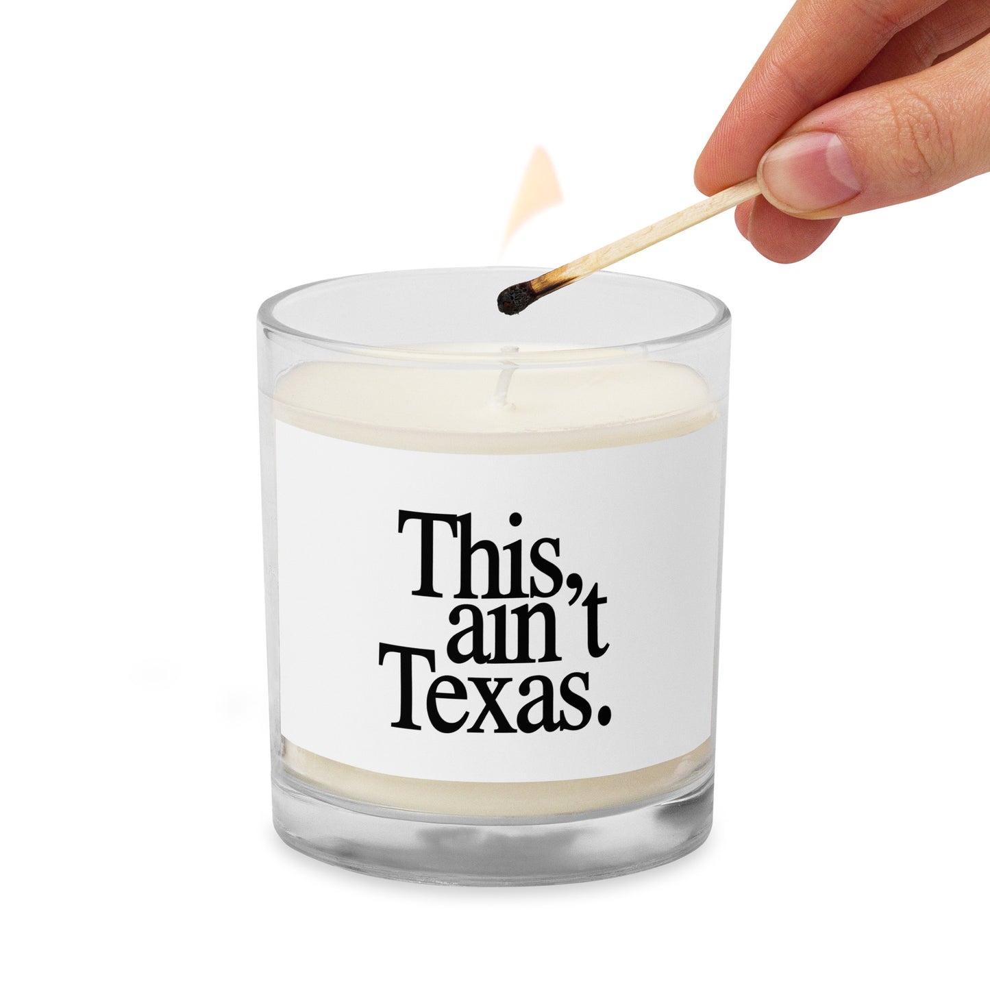 This Ain't Texas Soy Wax Candle